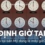 Bây Giờ Là Mấy Giờ Bên Mỹ