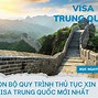 Làm Visa Du Lịch Trung Quốc Mất Bao Lâu