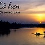 Sông Lam Bên Lở Bên Bồi Mà Anh